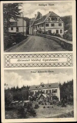 Ak Elgershausen Schauenburg in Nordhessen, Heilanstalt Waldhof, Prinz Albrecht Haus, Heiliges Haus