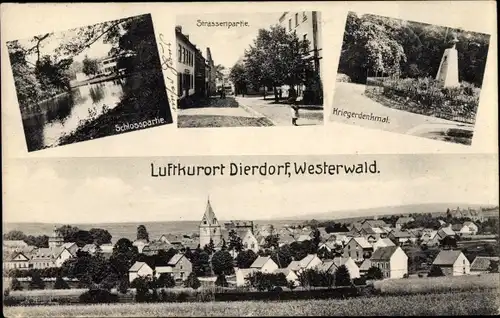 Ak Dierdorf im Westerwald, Straßenpartie, Gesamtansicht, Schlosspartie, Kriegerdenkmal