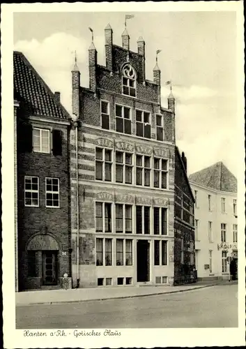 Ak Xanten am Niederrhein, Gotisches Haus