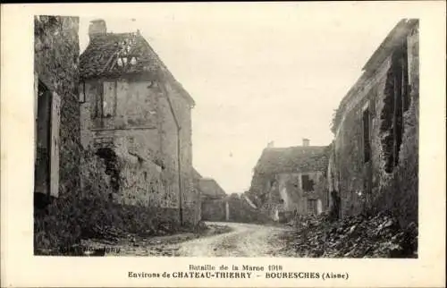 Ak Bouresches Aisne, Bataille de la Marne 1918, Kriegszerstörungen, I WK