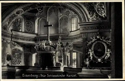 Ak Eisenberg in Thüringen, Kanzel der Schlosskirche
