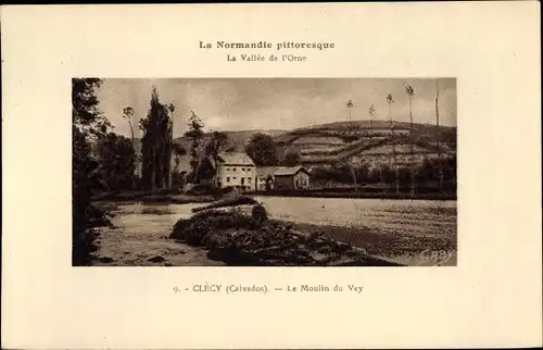 Ak Clécy Calvados, Le Moulin du Vey