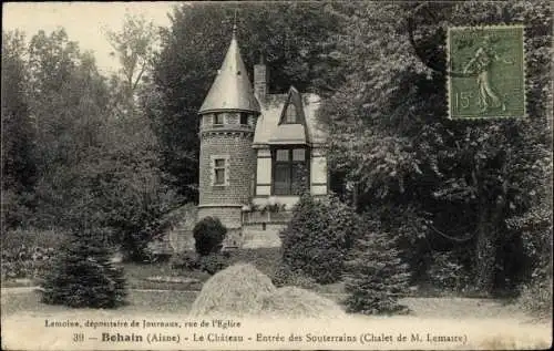 Ak Bohain Aisne, Le Chateau, Entree des Souterrains, Chalet de M. Lemaire