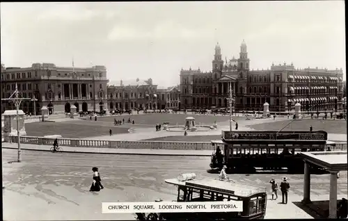 Ak Pretoria Südafrika, Church square looking north, Straßenbahn