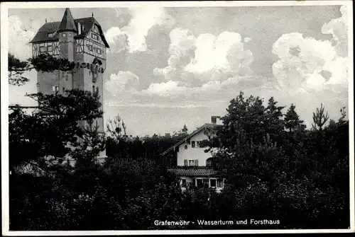 Ak Grafenwöhr in Bayern, Wasserturm, Forsthaus