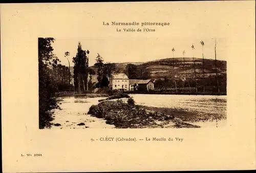 Ak Clécy Calvados, Le Moulin du Vey