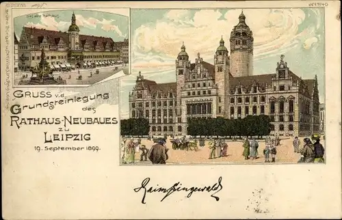 Litho Leipzig in Sachsen, Neues Rathaus, Altes Rathaus, Grundsteinlegung 19.09. 1899