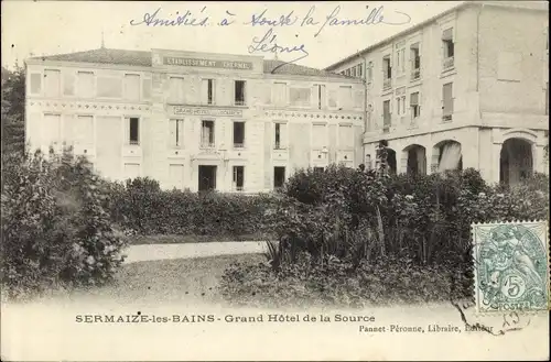 Ak Sermaize les Bains Marne, Grand Hotel de la Source