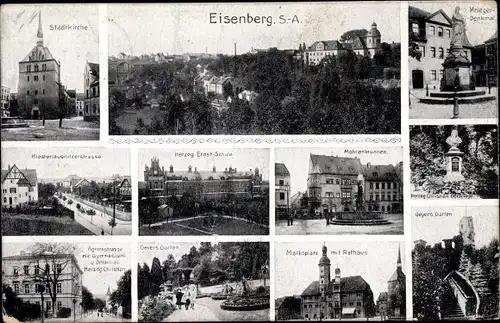 Ak Eisenberg in Thüringen, Stadtkirche, Herzog Ernst Schule, Geyers Garten, Denkmal, Markt, Rathaus