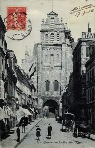 Ak Saint Quentin Aisne, La Rue Saint Andre