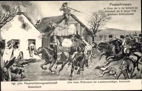 Ak Aidenbach in Bayern, Festschießen, Kgl. priv. Feuerschützengesellschaft, Schlacht 1706