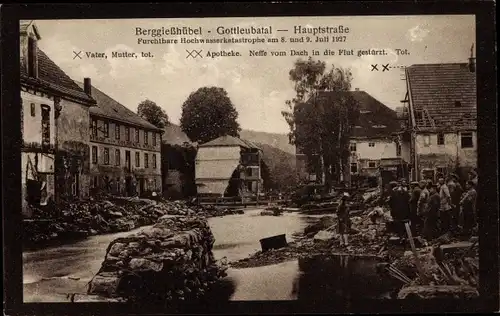 Ak Berggießhübel in Sachsen, Gottleubatal, Furchtbare Hochwasserkatastrophe, 1927, Ruinen