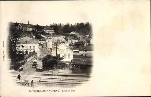 Ak Saint Pierre du Vauvray Eure, Grande Rue