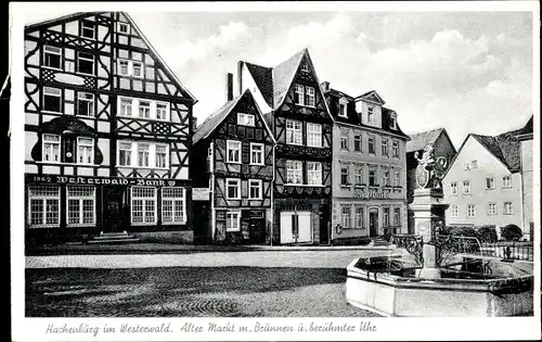 Ak Hachenburg Westerwald, Alter Markt mit Brunnen