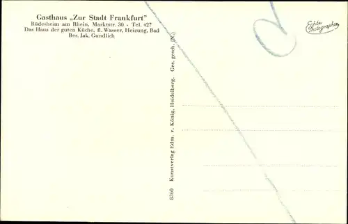 Ak Rüdesheim am Rhein Hessen, Gasthaus Zur Stadt Frankfurt, Marktstraße 30