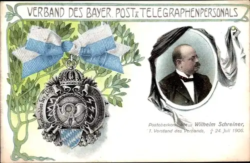 Ak Verband des Bayer. Post- und Telegraphenpersonals, Postoberkondukteur Wilhelm Schreiner, Tod 1906