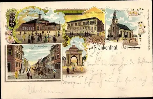 Litho Frankenthal in der Pfalz, Bahnhof, Karolinen Institut, Kath Kirche, Bahnhofstraße, Speyerer Do