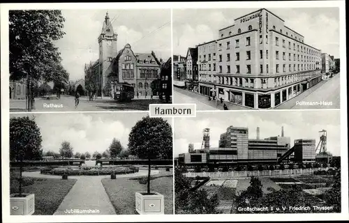 Ak Hamborn Duisburg im Ruhrgebiet, Rathaus, Pollmann Haus, Jubiläumshain, Schacht II und V, Thyssen