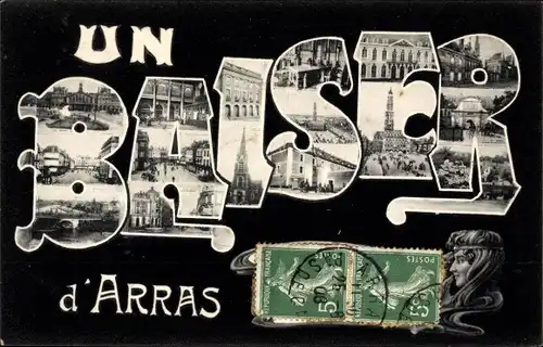 Jugendstil Buchstaben Ak Arras Pas de Calais, Un Baiser, Stadtansichten, Rathaus, Kirche