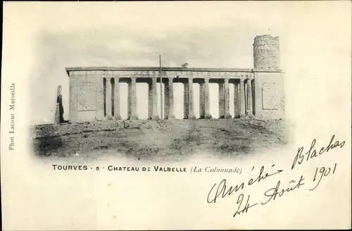 Ak Tourves Var, Chateau de Valbelle