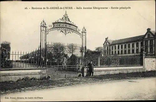 Ak St. André de l`Eure Eure, Asil Antoine Königswarter, Entrée principale