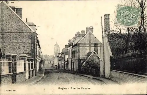 Ak Rugles Eure, Rue du Cauche