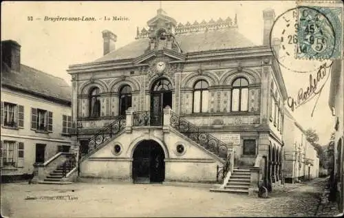 Ak Bruyères sous Laon Aisne, La Mairie, Das Bürgermeisterhaus