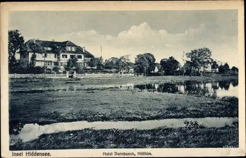 Ak Insel Hiddensee in der Ostsee, Hotel Dornbusch, Hitthim