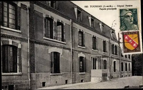 Ak Tournan Seine et Marne, Hopital Pereire, Facade Principale