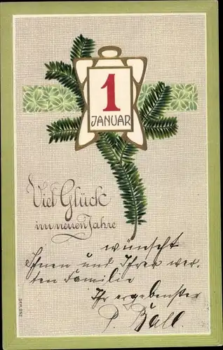 Präge Ak Glückwunsch Neujahr, Kalender, Tannenzweig
