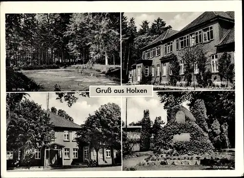 Ak Holxen Suderburg in Niedersachsen, Ehrenmal, Gasthaus Scheidel, Erholungsheim, Park