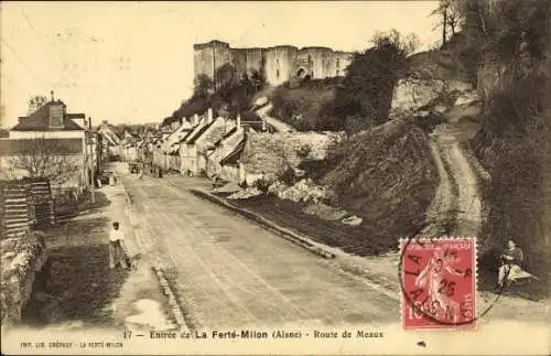 Ak La Ferté Milon Aisne, Route de Meaux