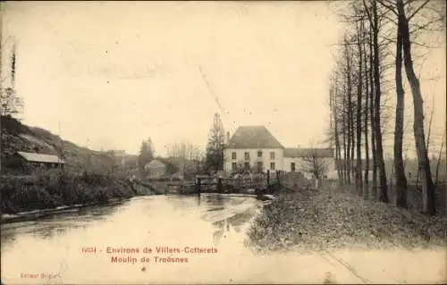 Ak Villers Cotterêts Aisne, Moulin de Troesnes