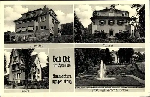 Ak Bad Orb in Hessen, Sanatorium Pfeiffer-Krug, Haus I-III