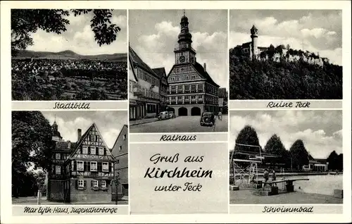 Ak Kirchheim unter Teck Baden Württemberg, Ruine, Rathaus, Schwimmbad, Jugendherberge, Stadt