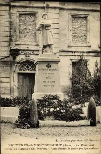 Ak Bruyères et Montbérault Aisne, le Monument