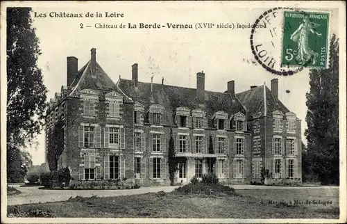 Ak Vernou en Sologne Loir et Cher,  Chateaux de la Loir, Chateau de la Borde Vernou