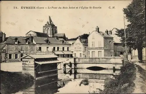 Ak Evreux Eure, Le Pont du Bois Jollet, L'Eglise Saint Taurin