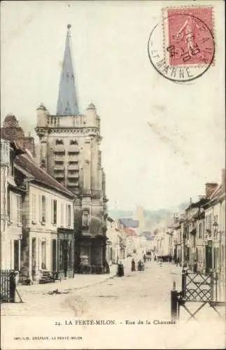 Ak La Ferté Milon Aisne, Rue de la Chaussée