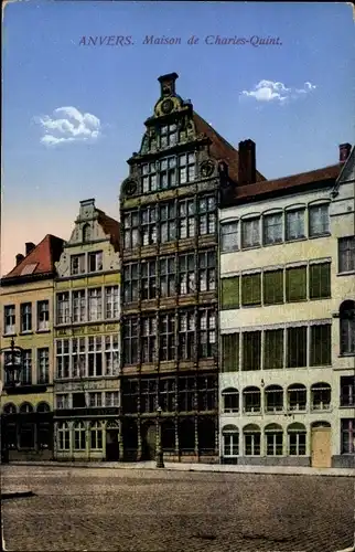 Ak Anvers Antwerpen Flandern, Maison de Charles Quint
