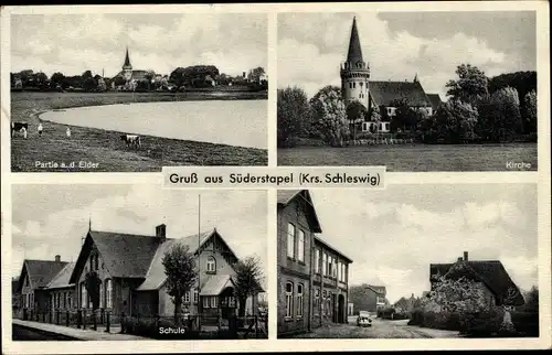 Ak Süderstapel in Schleswig Holstein, Partie an der Eider, Kirche, Schule, Ortspartie