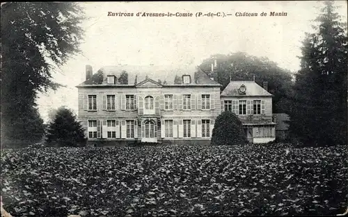 Ak Avesnes le Comte Pas de Calais, Chateau de Manin