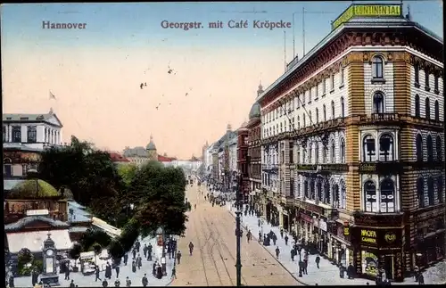 Ak Hannover in Niedersachsen, Georgstraße mit Café Kröpcke, Continental