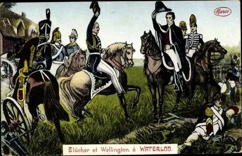 Ak Waterloo Wallonisch Brabant, Blücher und Wellington bei der Schlacht