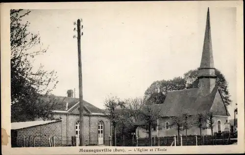 Ak Ménesqueville Eure, L'Eglise, L'Ecole