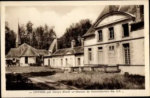 Ak Noyers Eure, Maison de Convalescence des A.S.