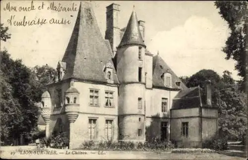 Ak Lion sur Mer Calvados, Le Chateau