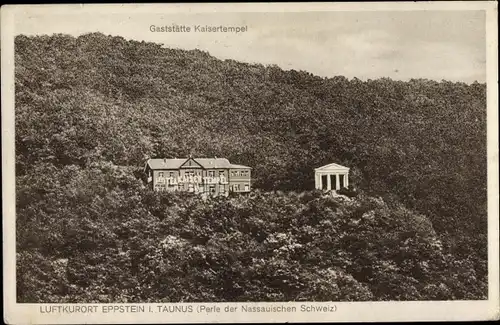 Ak Eppstein im Taunus, Gaststätte Kaisertempel