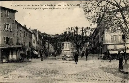 Ak Hyères Var, Place de la Rade et statue de Massillon