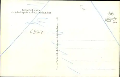 Ak Grünsfeldhausen Grünsfeld in Baden, Achatiukapelle a.d. 12. Jahrhundert